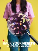 Hack Your Health: The Secrets of Your Gut (2024)